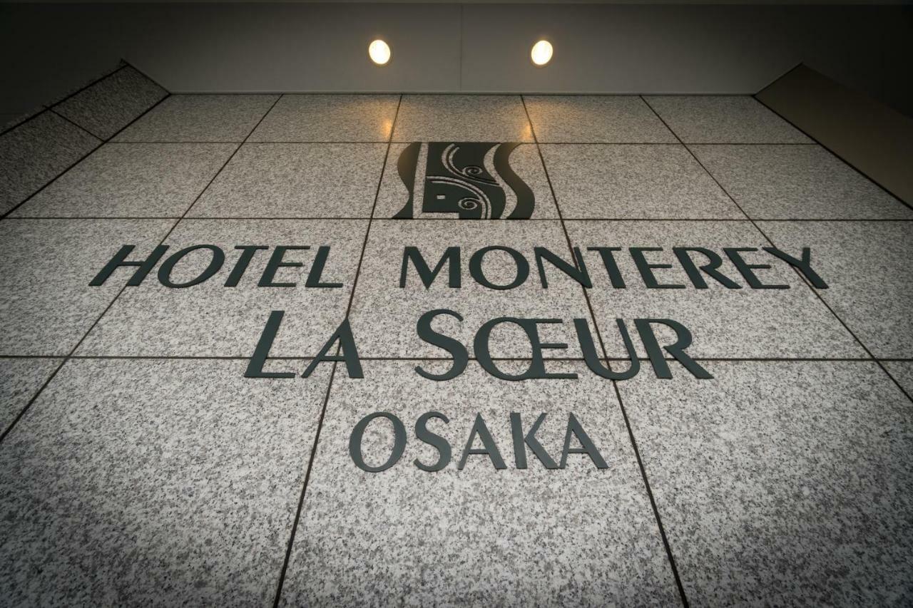 Hotel Monterey La Soeur Osaka Dış mekan fotoğraf